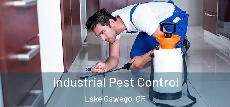 Industrial Pest Control Lake Oswego-OR