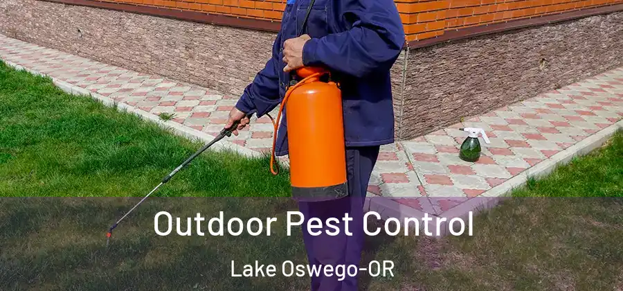  Outdoor Pest Control Lake Oswego-OR